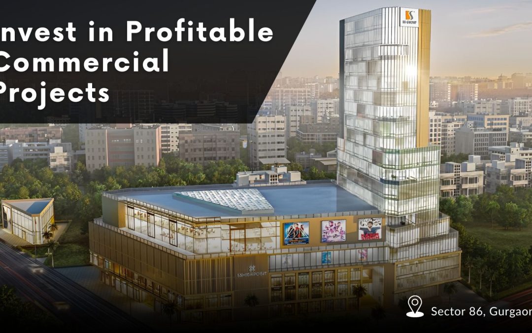 Invest in Profitable Commercial Projects from SS Group
